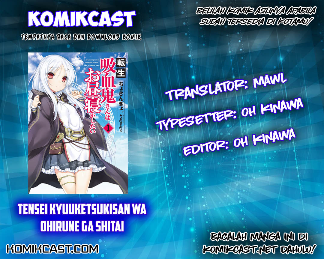 Tensei Kyuuketsuki-san wa Ohirune ga Shitai: Please Take Care of Me. Chapter 2 - halaman 1