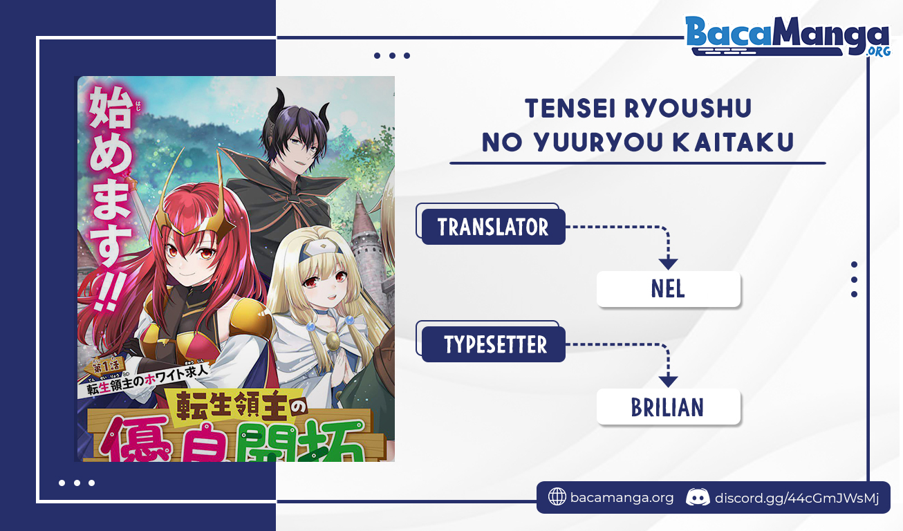Tensei Ryoushu no Yuuryou Kaitaku: Zensei no Kioku o Ikashite White ni Tsutometara, Yuunou na Jinzai ga Atsumari Sugimashita Chapter 8.2 - halaman 1