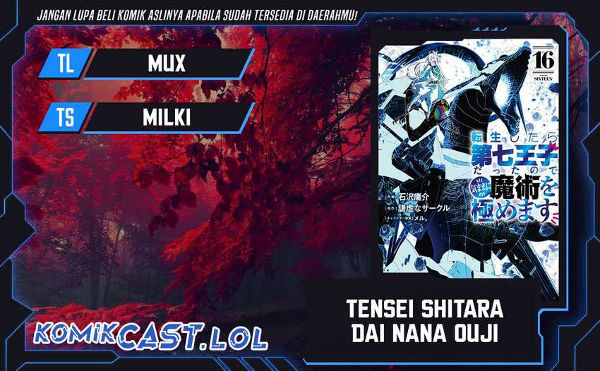 Tensei Shitara dai Nana Ouji dattanode, Kimamani Majutsu o Kiwamemasu Chapter 174 - halaman 1