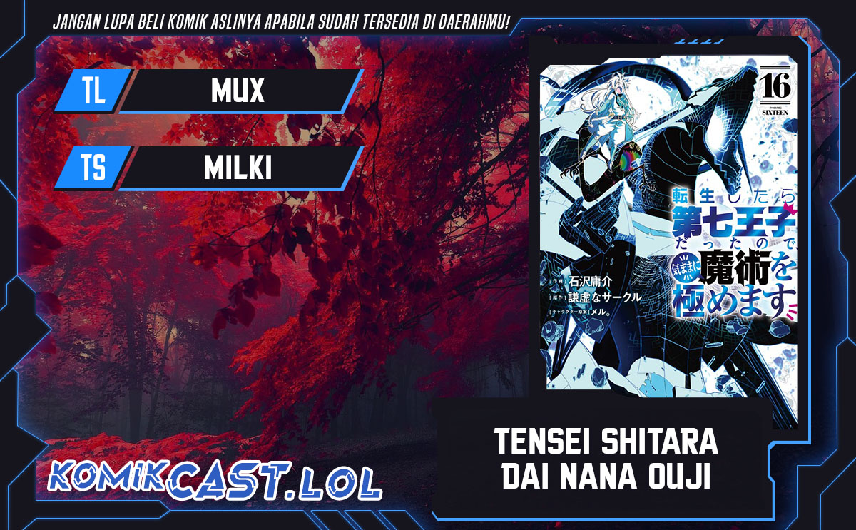 Tensei Shitara dai Nana Ouji dattanode, Kimamani Majutsu o Kiwamemasu Chapter 178 - halaman 1