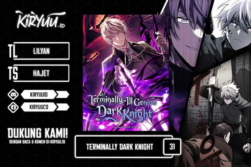 Terminally-Ill Genius Dark Knight Chapter 31 - halaman 1