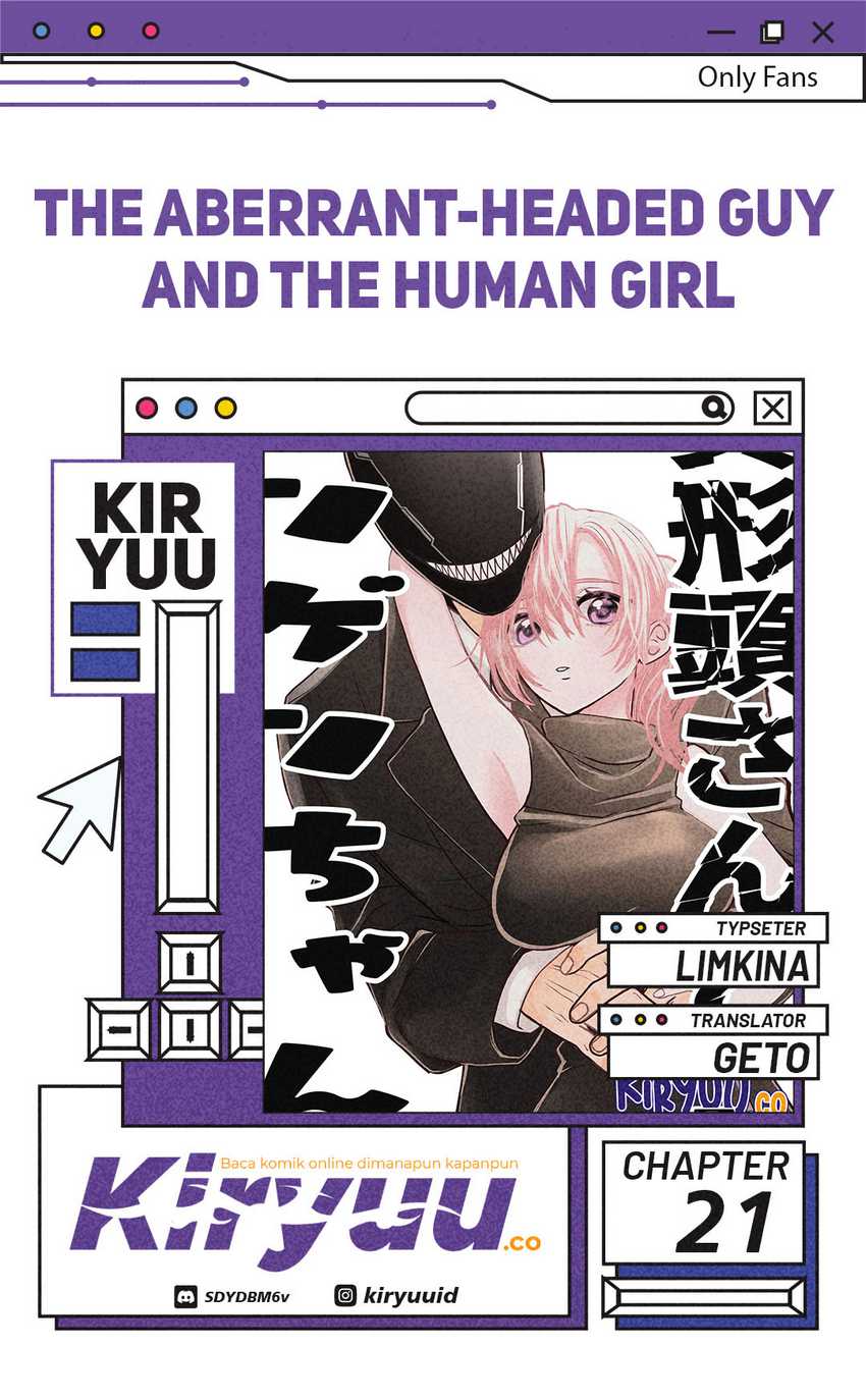 The Aberrant-Headed Guy and the Human Girl Chapter 21 - halaman 1