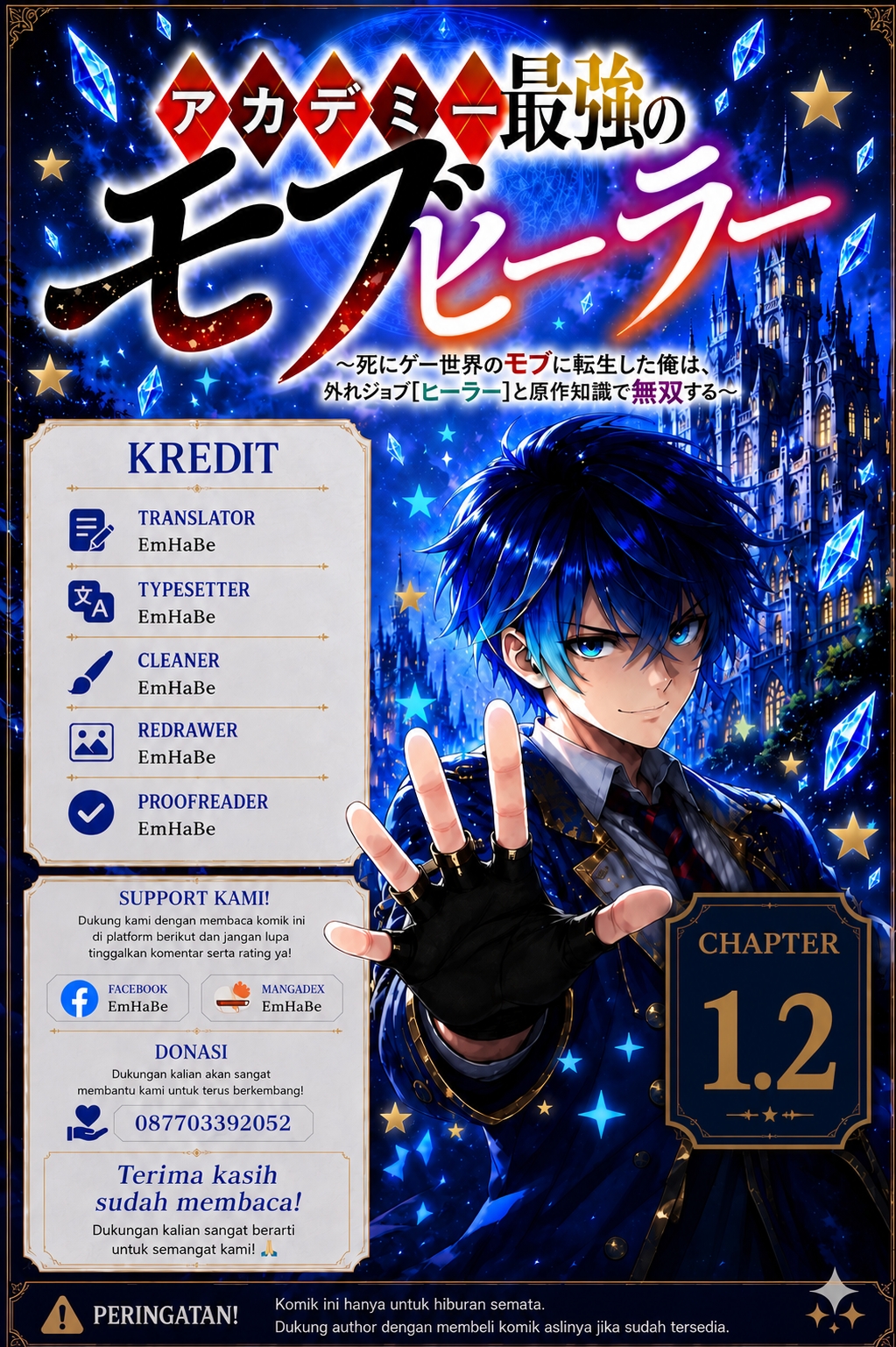 The Academy's Strongest Mob Healer: Reincarnated as a Mob in a Deadly Game World, I Dominate with the Useless Job [Healer] and My Original Knowledge Chapter 1.2 - halaman 1
