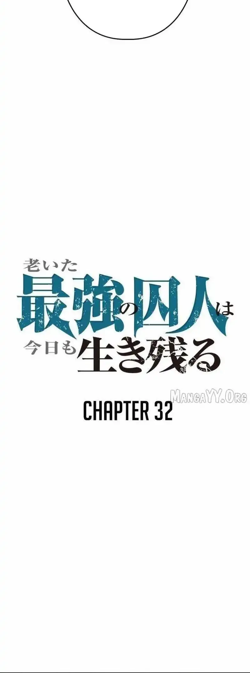 The Aged Strongest Prisoner Survives Again Today Chapter 32 - halaman 15
