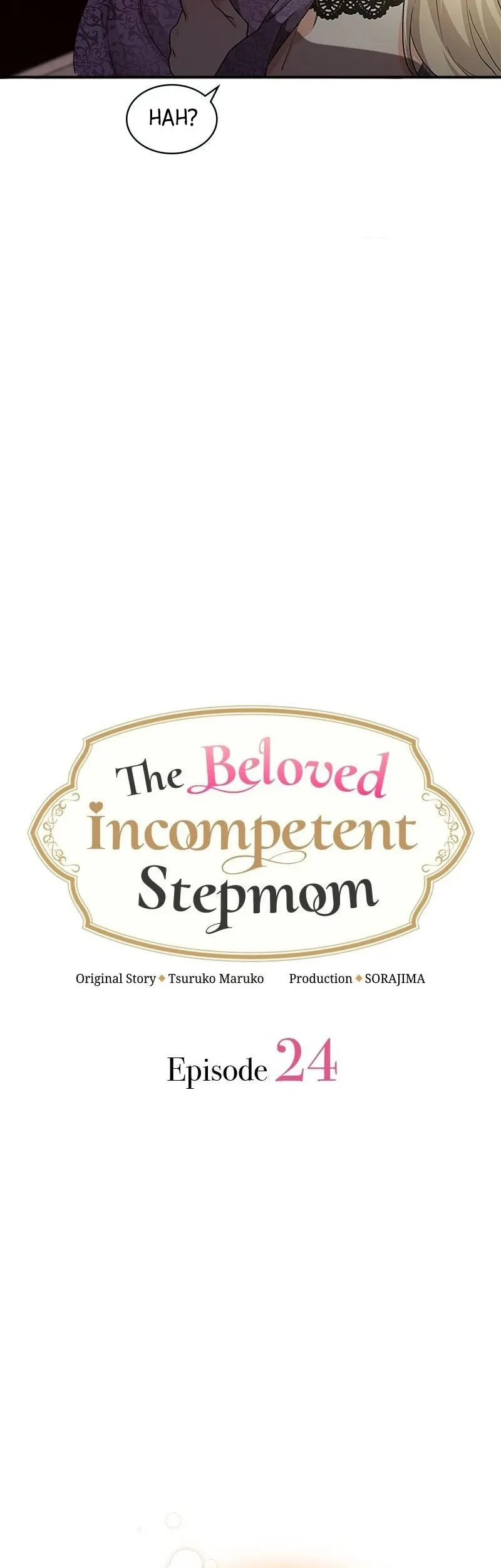 The Beloved Incompetent Stepmom Chapter 24 - halaman 5