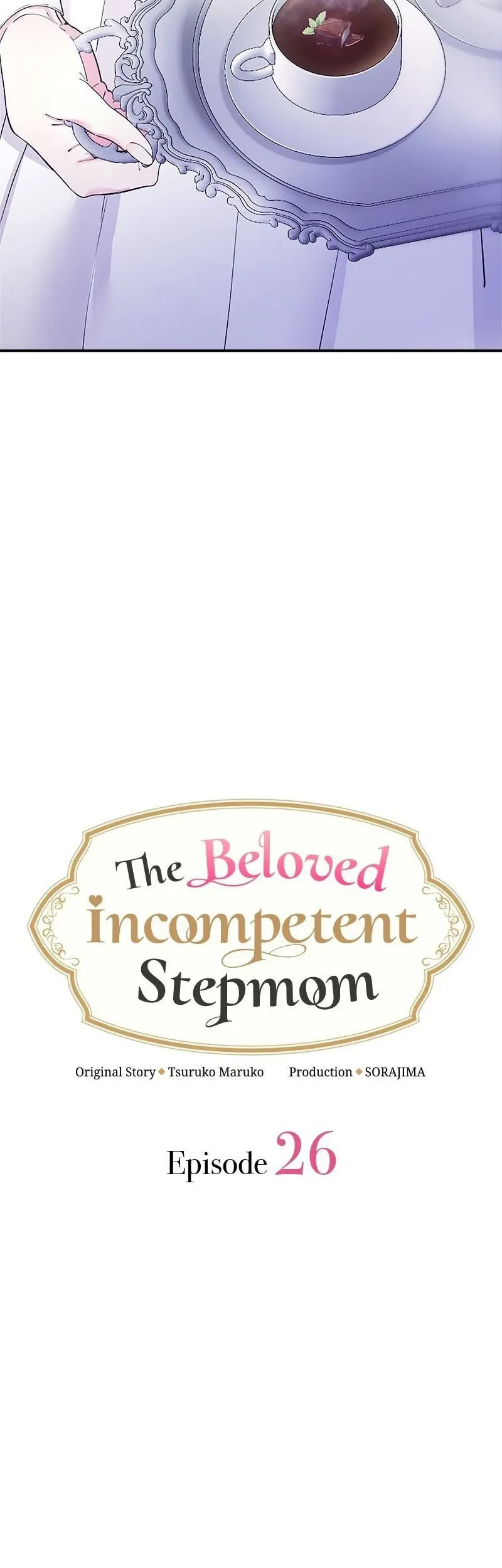 The Beloved Incompetent Stepmom Chapter 26 - halaman 3