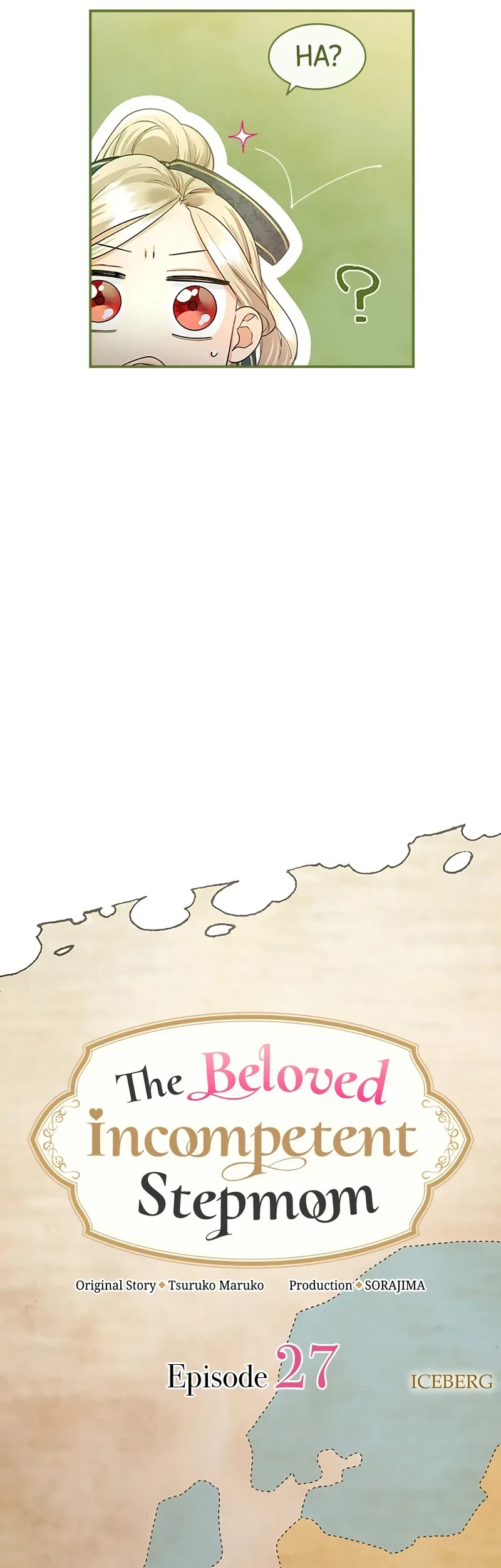 The Beloved Incompetent Stepmom Chapter 27 - halaman 7