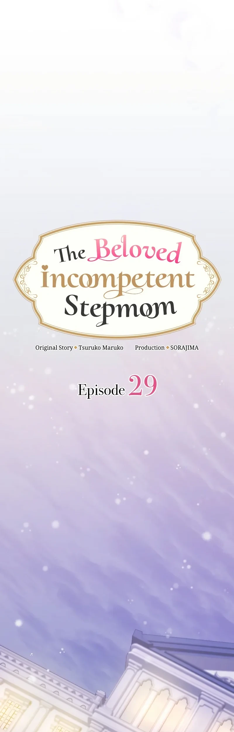 The Beloved Incompetent Stepmom Chapter 29 - halaman 13