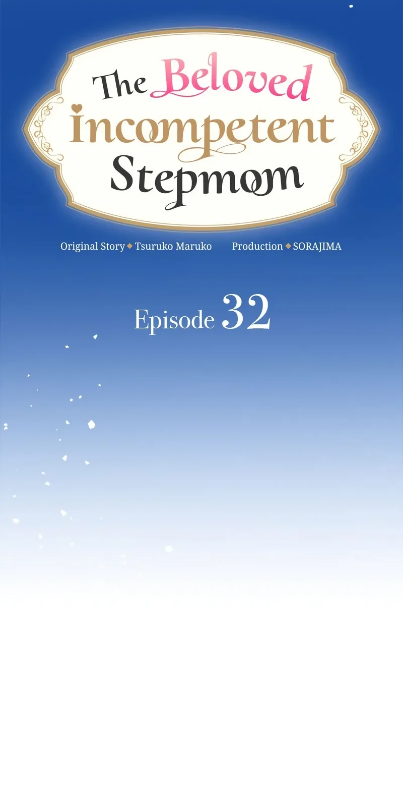 The Beloved Incompetent Stepmom Chapter 32 - halaman 19