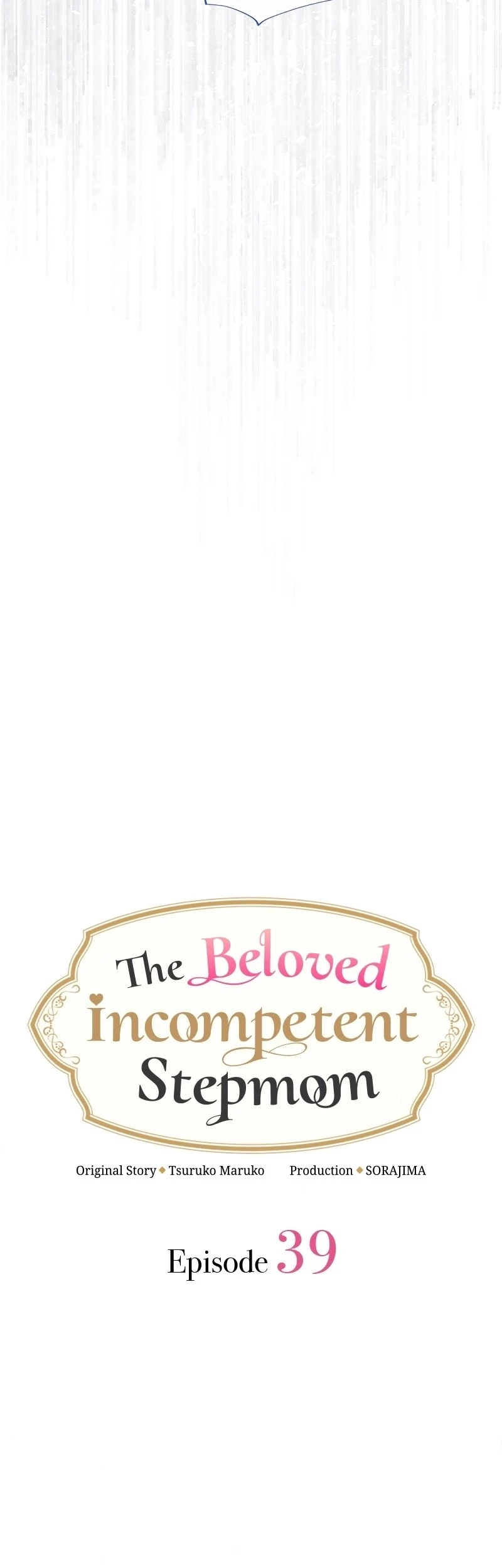 The Beloved Incompetent Stepmom Chapter 39 - halaman 12