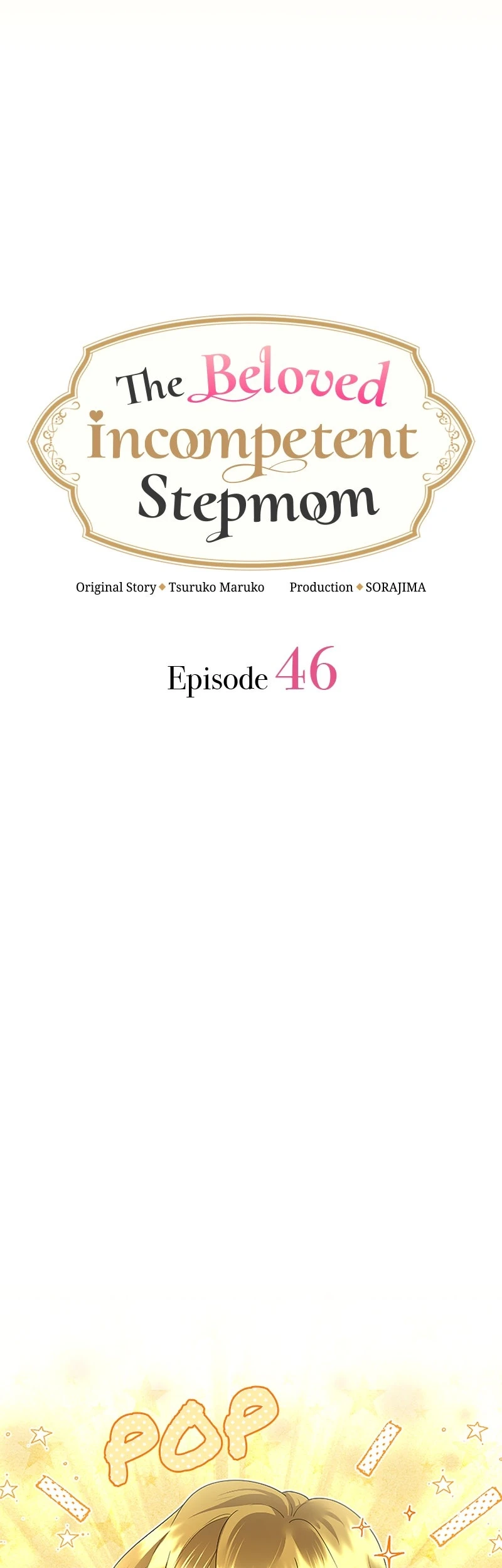 The Beloved Incompetent Stepmom Chapter 46 - halaman 9