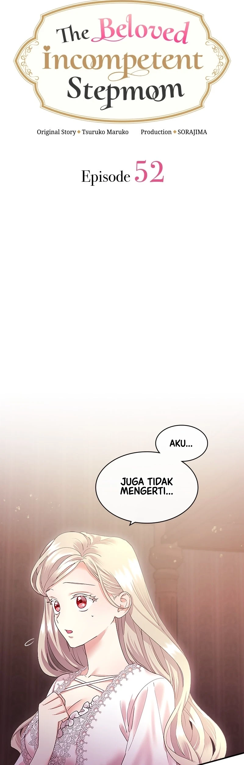 The Beloved Incompetent Stepmom Chapter 52 - halaman 10