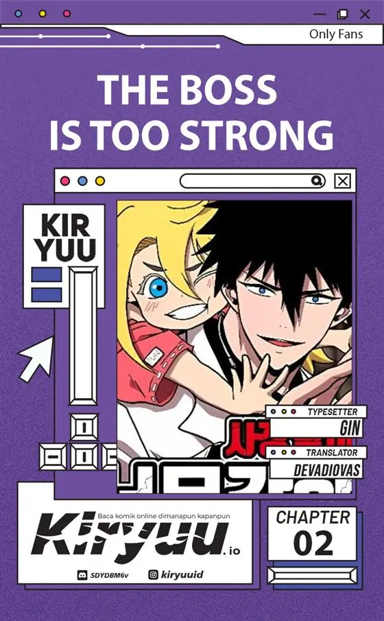 The Boss Is Too Strong Chapter 2 - halaman 1