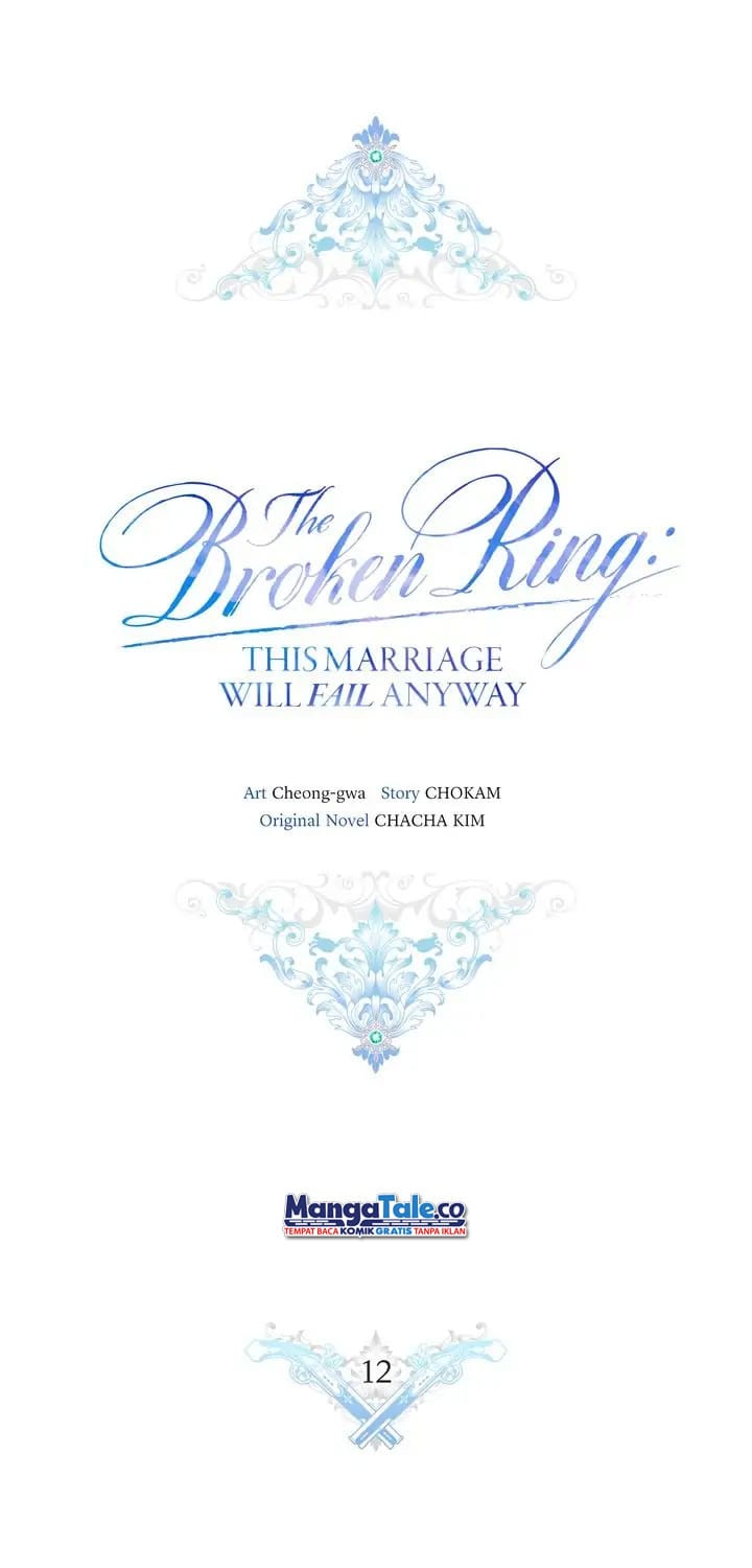 The Broken Ring: This Marriage Will Fail Anyway Chapter 12 - halaman 12