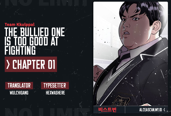 The Bullied One Is Too Good at Fighting Chapter 1 - halaman 1