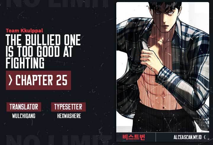 The Bullied One Is Too Good at Fighting Chapter 25 - halaman 1