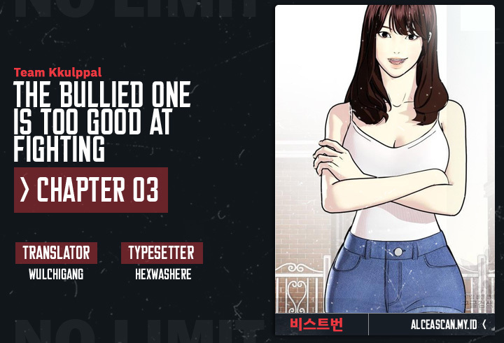 The Bullied One Is Too Good at Fighting Chapter 3 - halaman 1