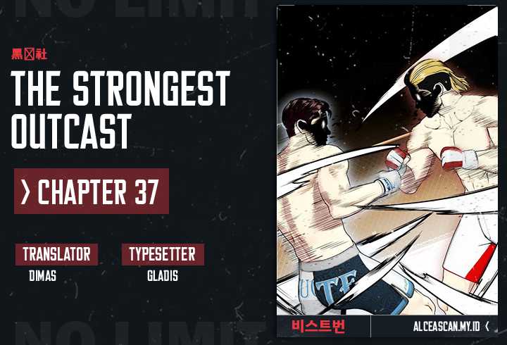 The Bullied One Is Too Good at Fighting Chapter 37 - halaman 1