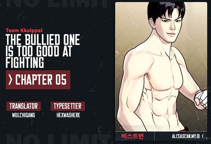 The Bullied One Is Too Good at Fighting Chapter 5 - halaman 1