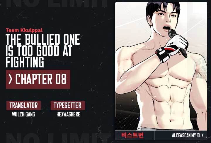 The Bullied One Is Too Good at Fighting Chapter 8 - halaman 1