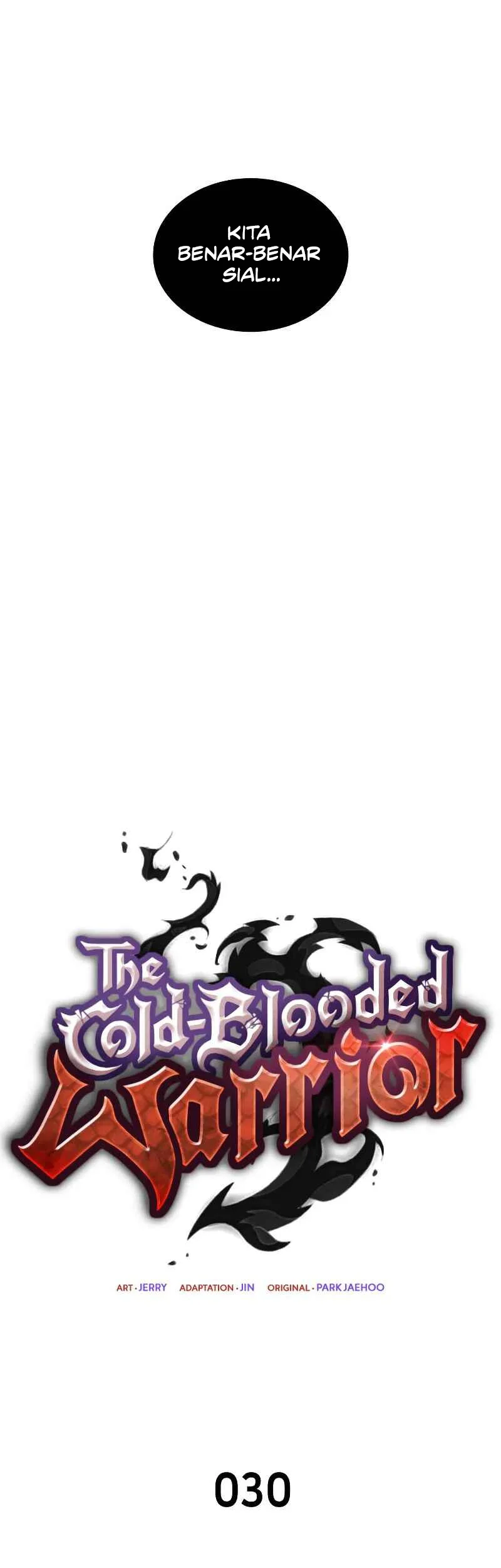The Cold-Blooded Warrior Chapter 30 - halaman 10