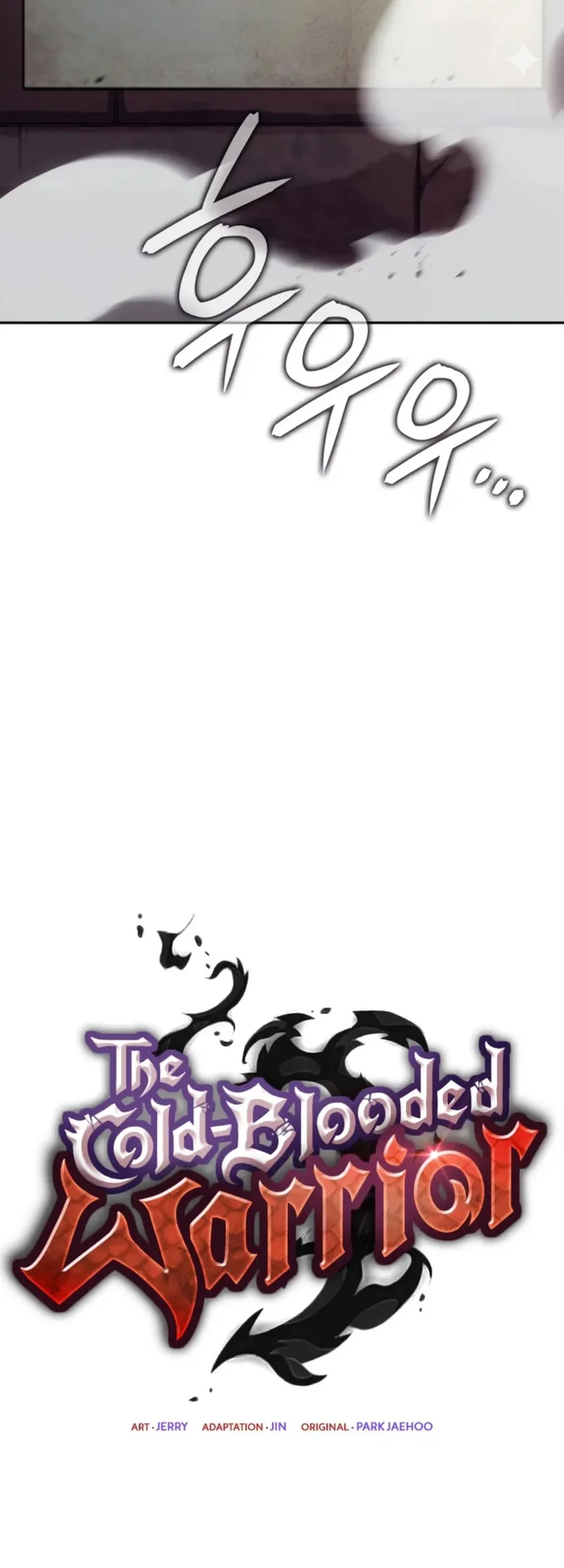 The Cold-Blooded Warrior Chapter 36 - halaman 6