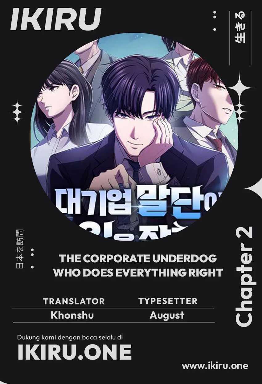 The Corporate Underdog Who Does Everything Right Chapter 2 - halaman 1