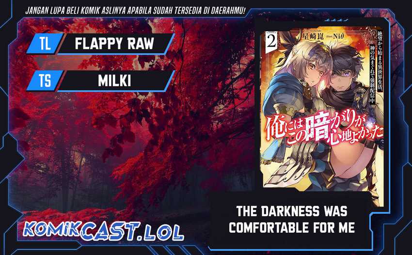 The Darkness was Comfortable for Me Chapter 18 - halaman 1