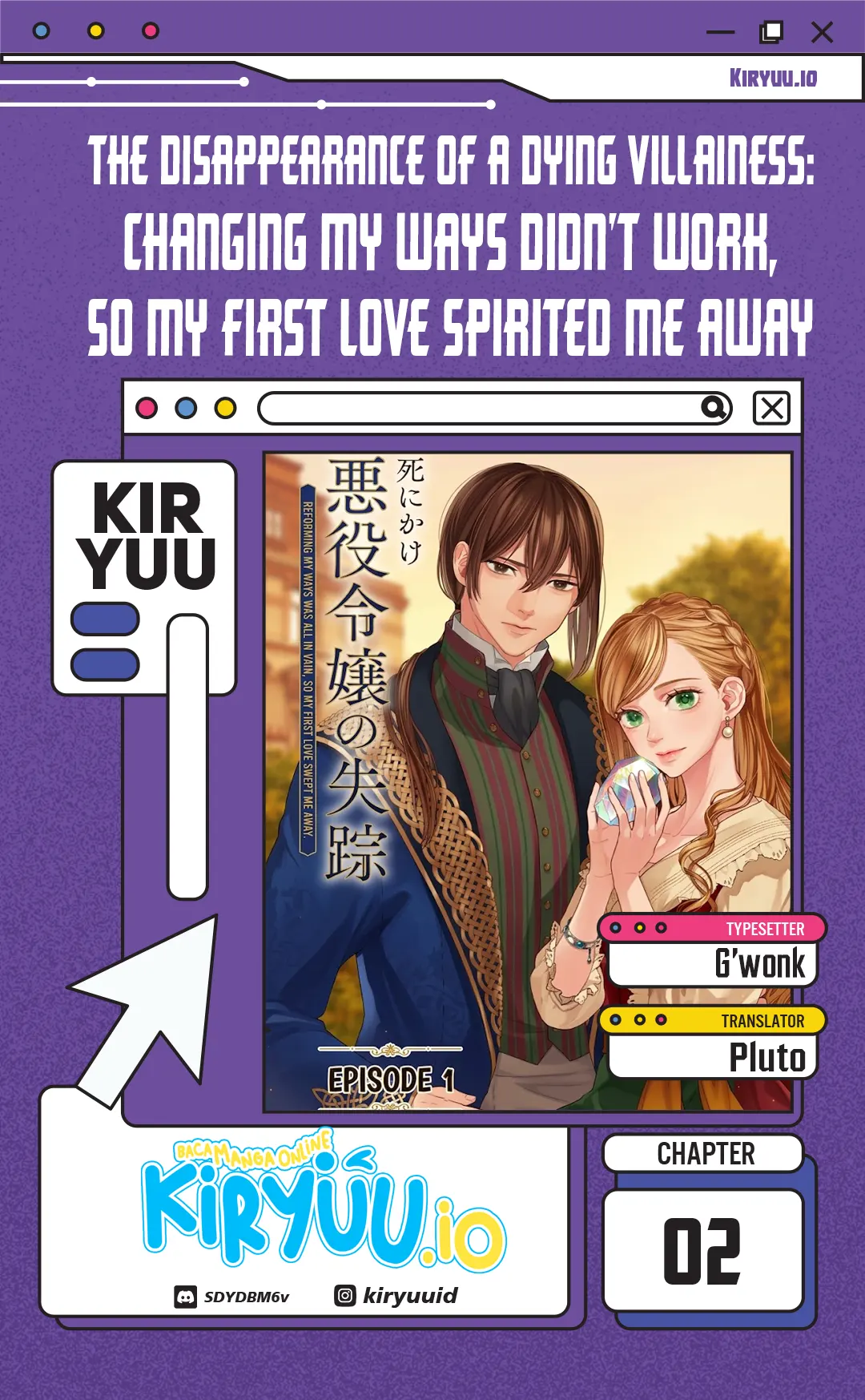 The Disappearance of a Dying Villainess: Changing My Ways Didn’t Work, So My First Love Spirited Me Away Chapter 2 - halaman 1