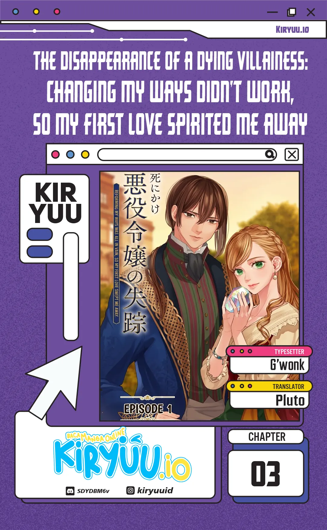 The Disappearance of a Dying Villainess: Changing My Ways Didn’t Work, So My First Love Spirited Me Away Chapter 3 - halaman 1