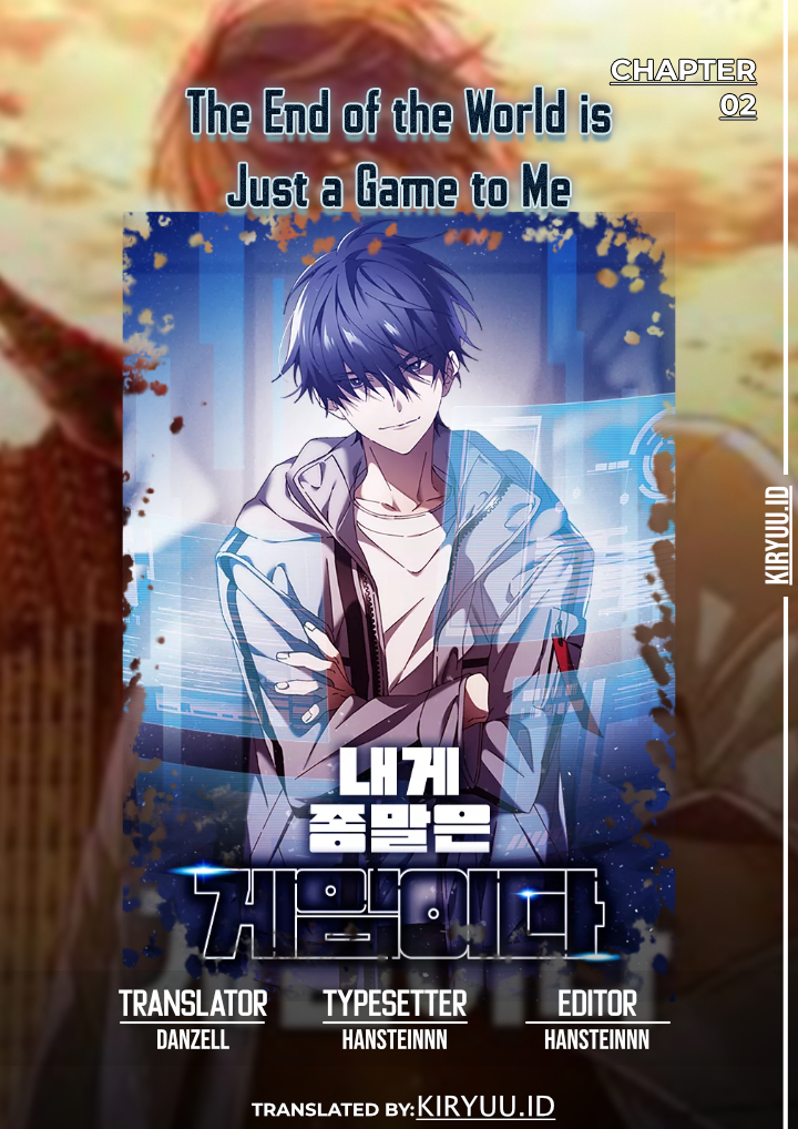 The End of the World is Just a Game to Me Chapter 2 - halaman 1