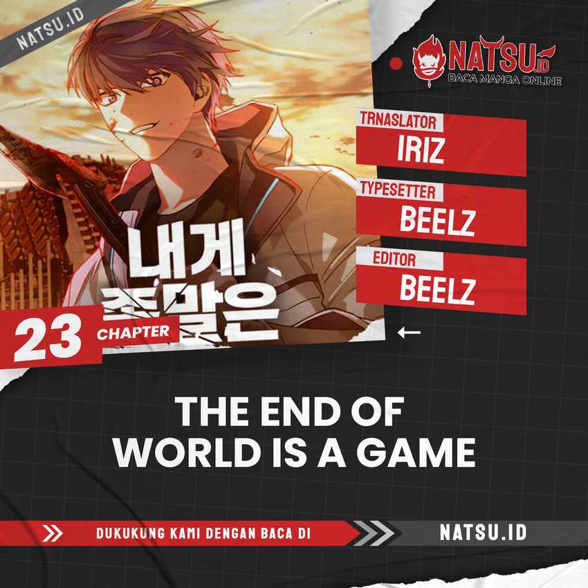 The End of the World is Just a Game to Me Chapter 23 - halaman 1