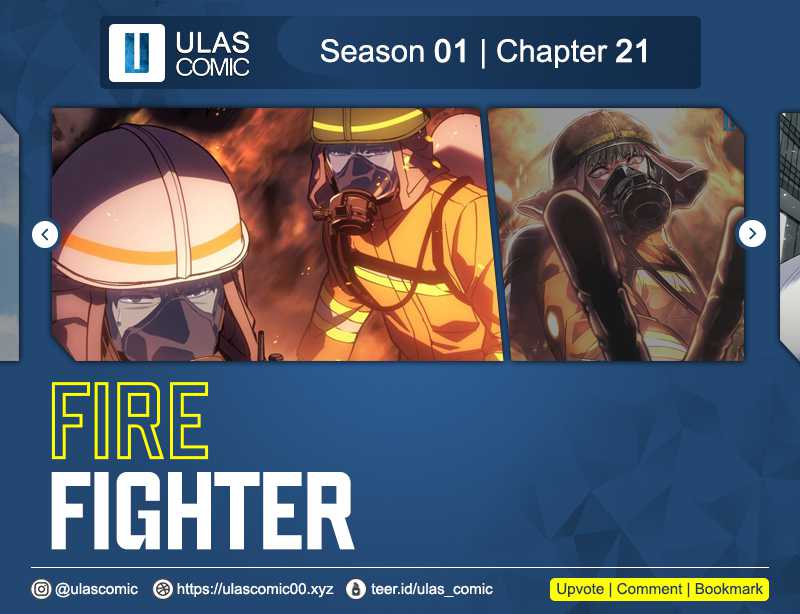 The Fire Fighter Chapter 21 - halaman 1