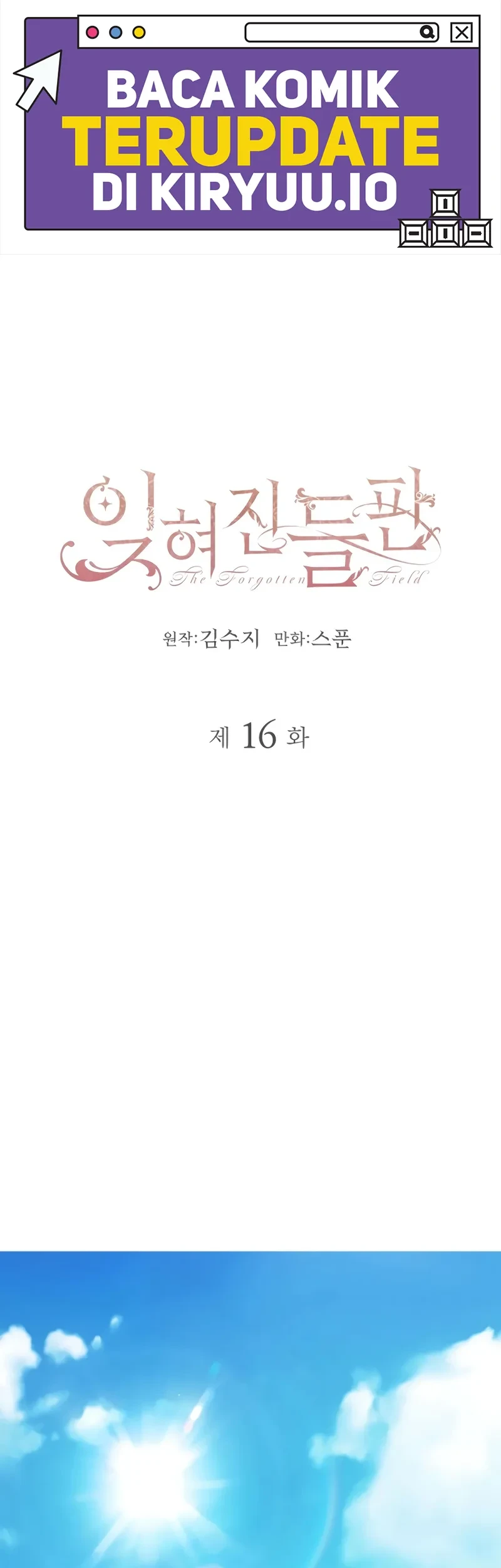The Forgotten Field Chapter 16 - halaman 2