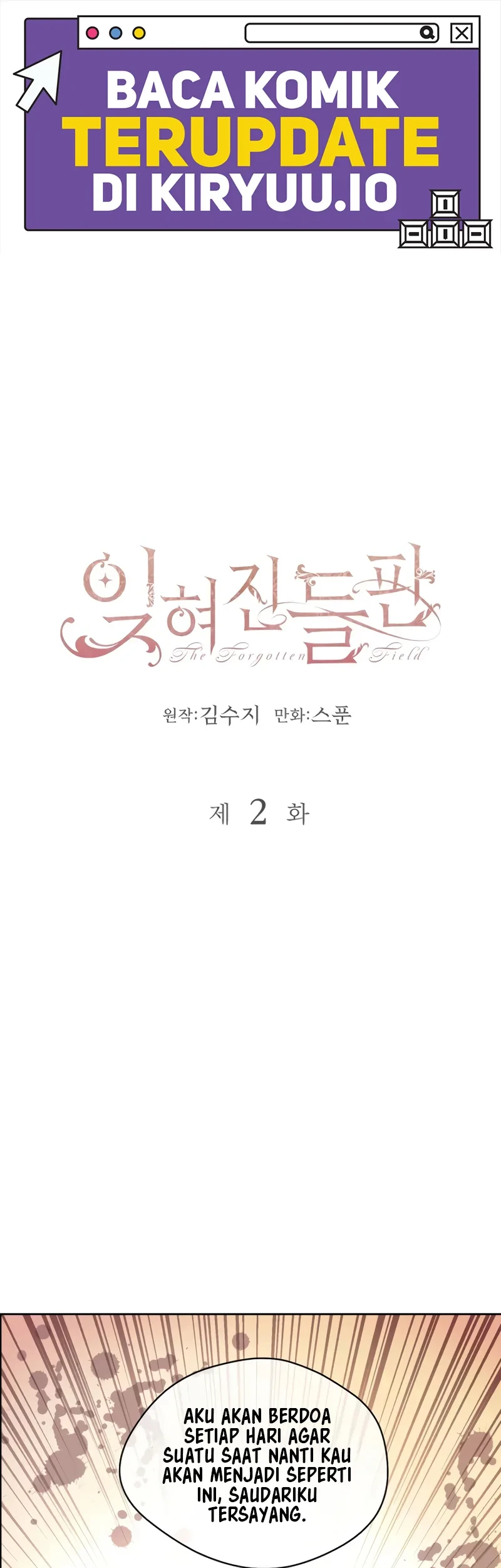 The Forgotten Field Chapter 2 - halaman 2