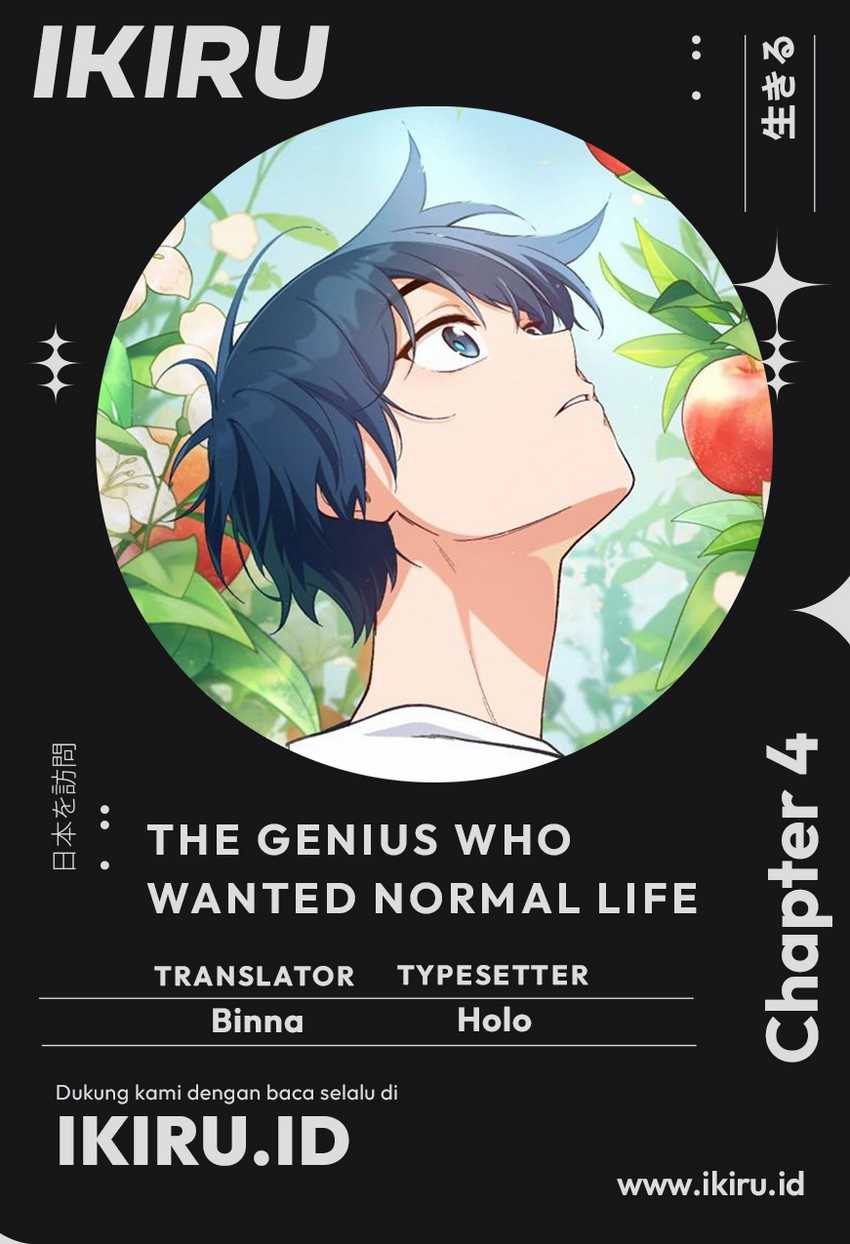 The Genius Decided to Live an Ordinary Life Chapter 4 - halaman 1