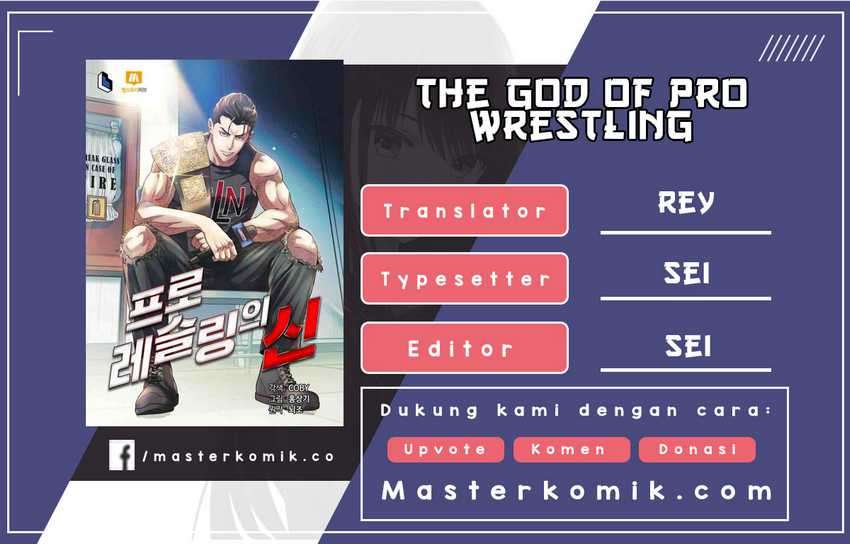 The God Of Professional Wrestling Chapter 3 - halaman 1