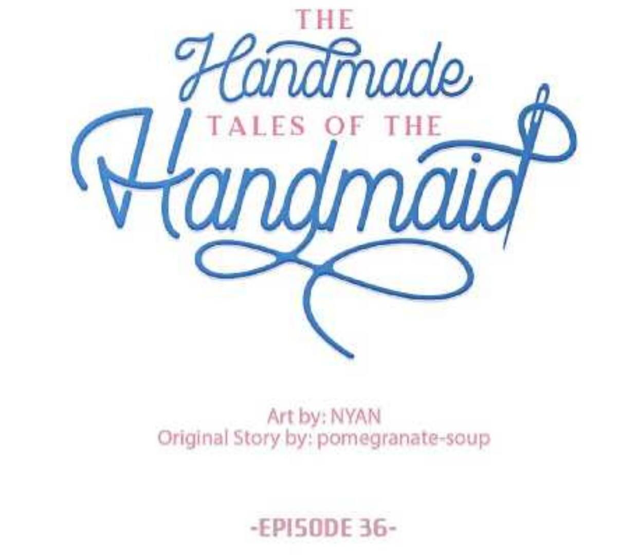 The Handmade Tales of the Handmaid Chapter 36 - halaman 23