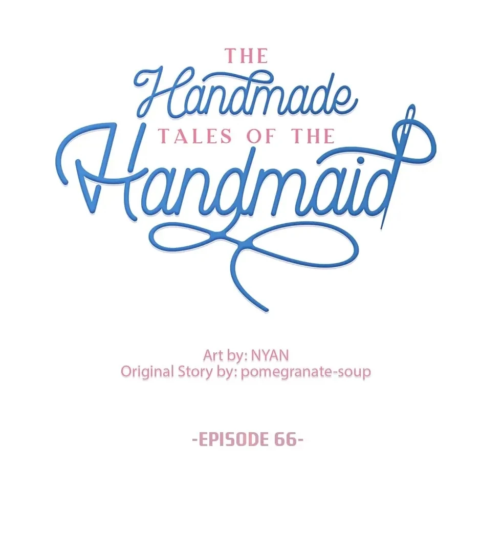 The Handmade Tales of the Handmaid Chapter 66 - halaman 41