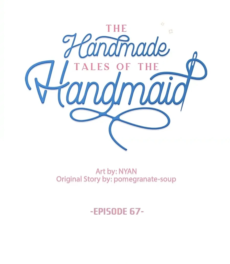 The Handmade Tales of the Handmaid Chapter 67 - halaman 44