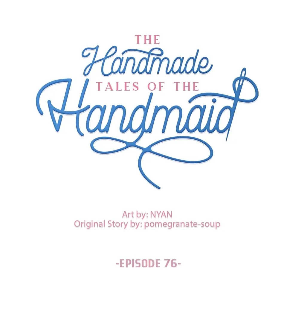 The Handmade Tales of the Handmaid Chapter 77 - halaman 22