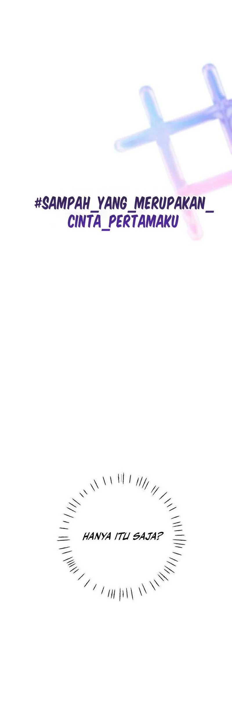 The Hashtag Is First Love Chapter 2 - halaman 30