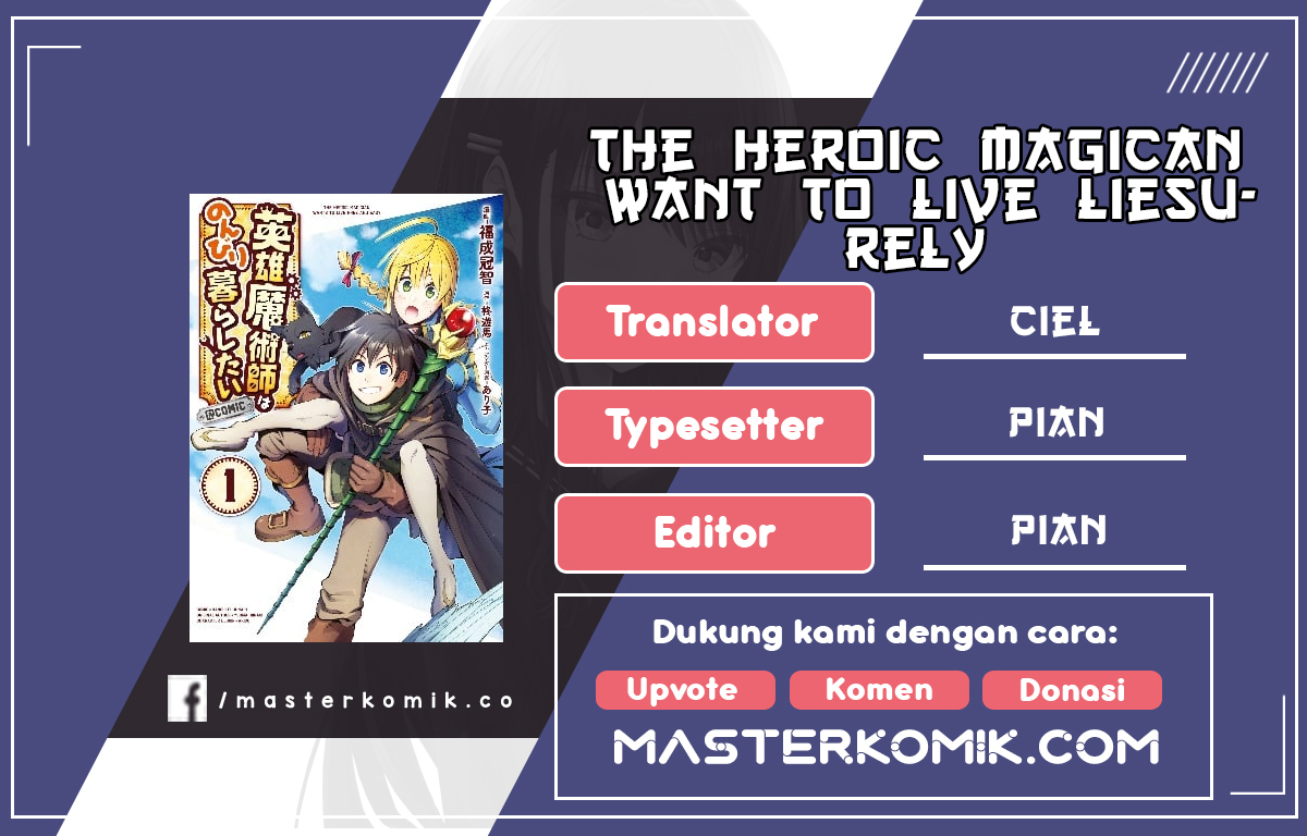 The Heroic Magician Want To Live Leisurely Chapter 1.2 - halaman 1
