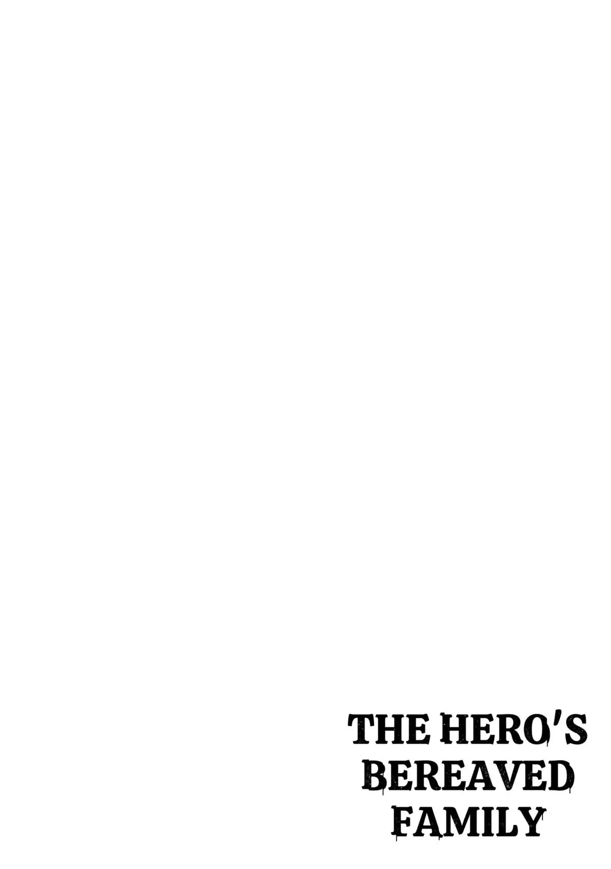 The Hero’s Bereaved Family Chapter 1 - halaman 4