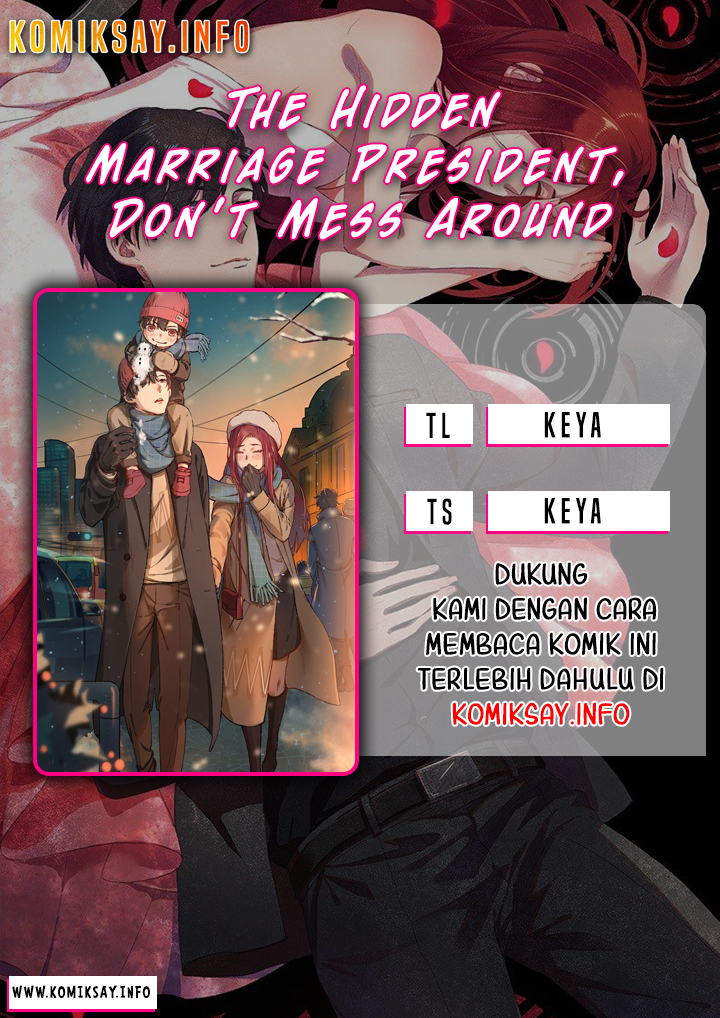 The Hidden Marriage President, Don't Mess Around Chapter 21 - halaman 1