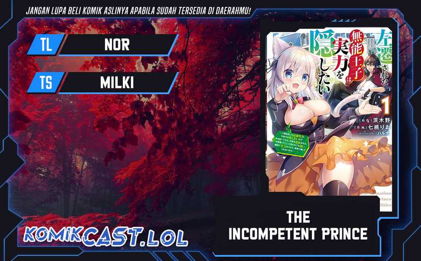 The Incompetent Prince Who Has Been Banished Wants To Hide His Abilities Chapter 13 - halaman 1