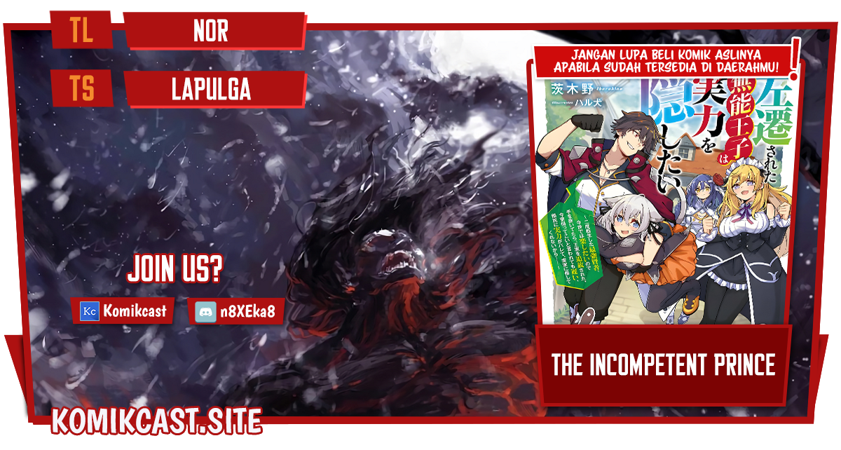 The Incompetent Prince Who Has Been Banished Wants To Hide His Abilities Chapter 7 - halaman 1