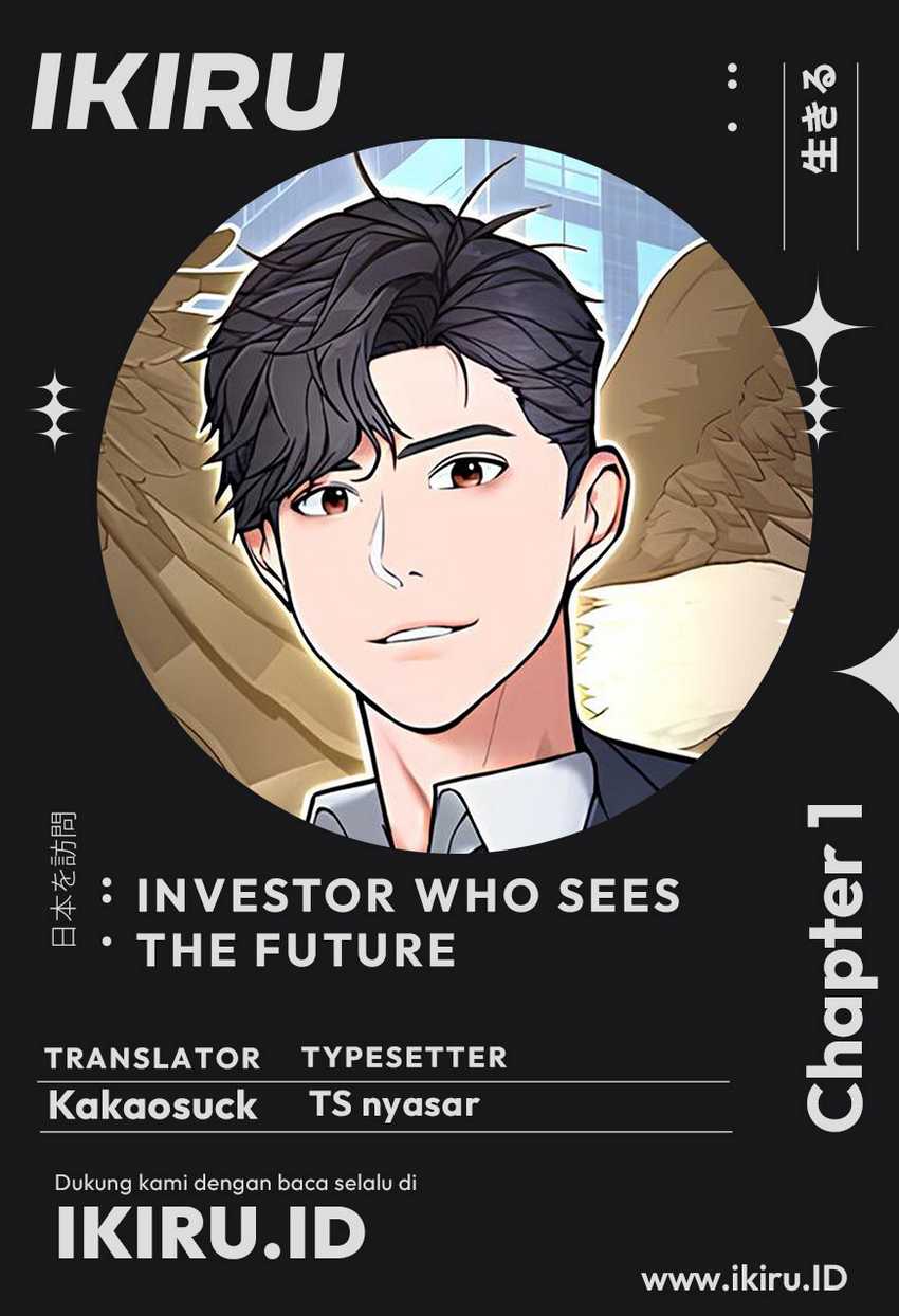 The Investor Who Sees the Future Chapter 1 - halaman 1