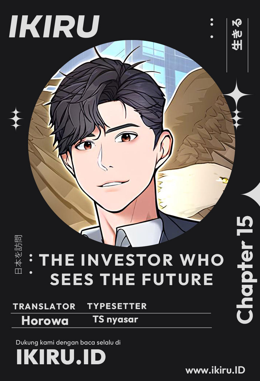 The Investor Who Sees the Future Chapter 15 - halaman 1