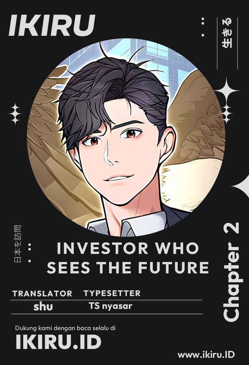 The Investor Who Sees the Future Chapter 2 - halaman 1